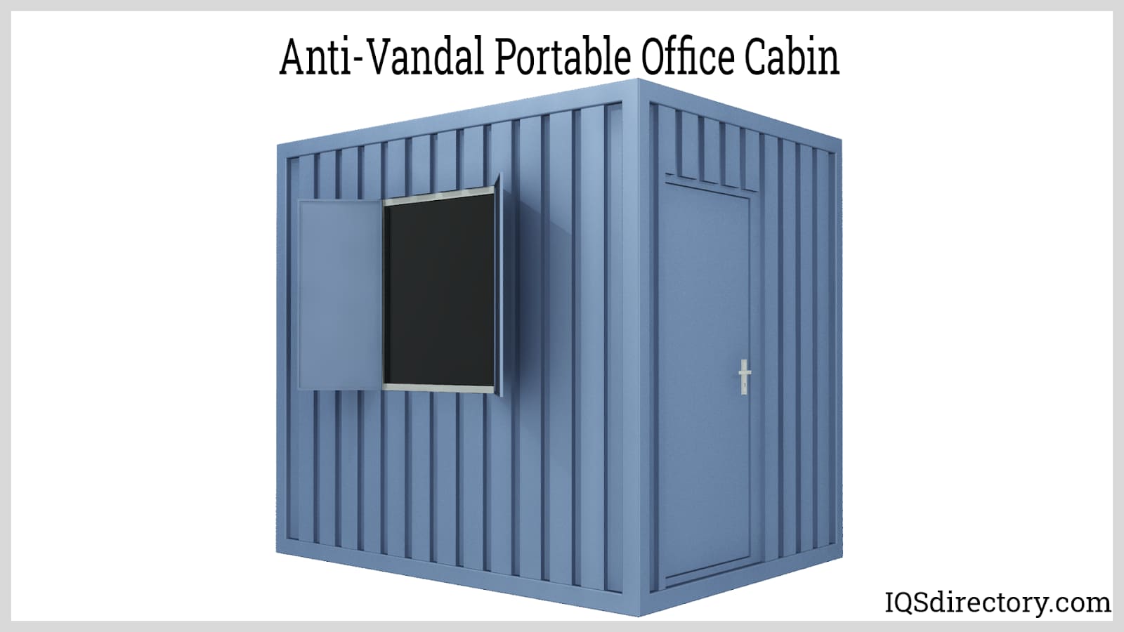 Anti-Vandal Cabins